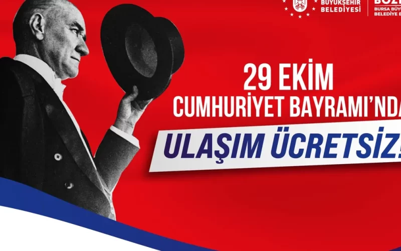 Bursa’da 29 Ekim’de toplu ulaşım ücretsiz